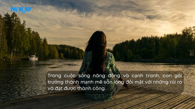 Cap hay về con gái trưởng thành, mạnh mẽ, dũng cảm