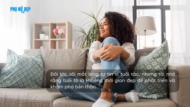 Những câu nói hay về phụ nữ tuổi 35 sống cho bản thân và đam mê