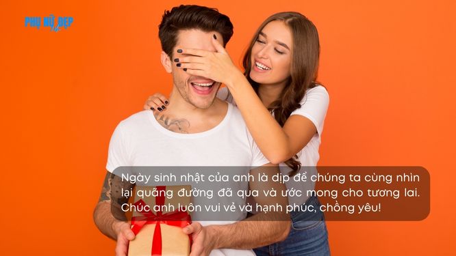 Stt chúc mừng sinh nhật chồng vui vẻ, hạnh phúc