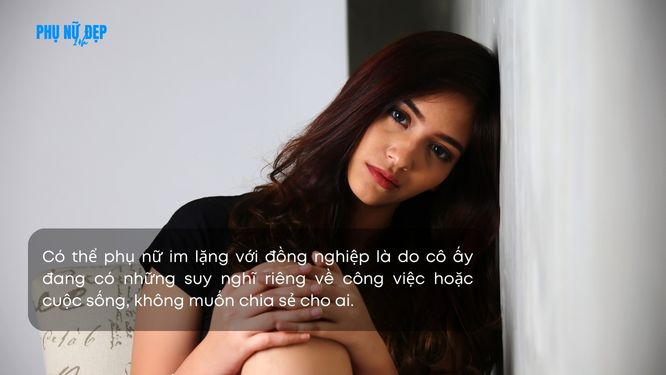 Stt khi phụ nữ im lặng với đồng nghiệp