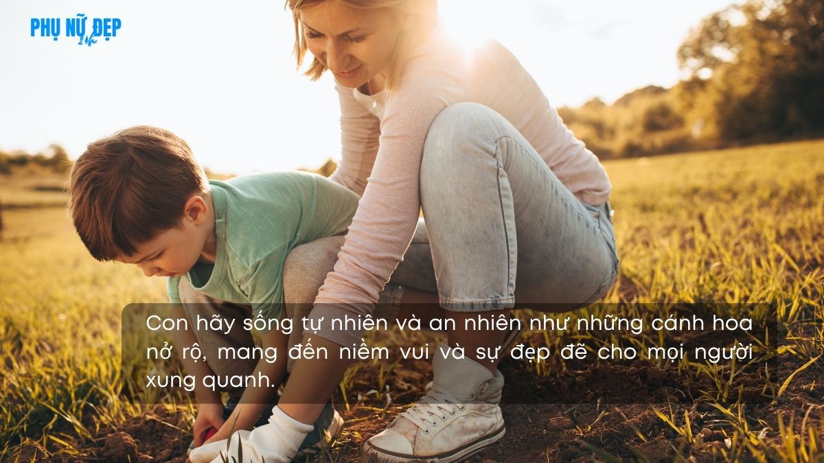 Stt chúc con một đời an nhiên, vui vẻ, được nhiều người yêu mến