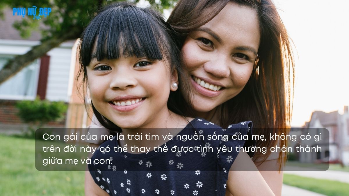 Stt mẹ và con gái ý nghĩa, tràn ngập yêu thương