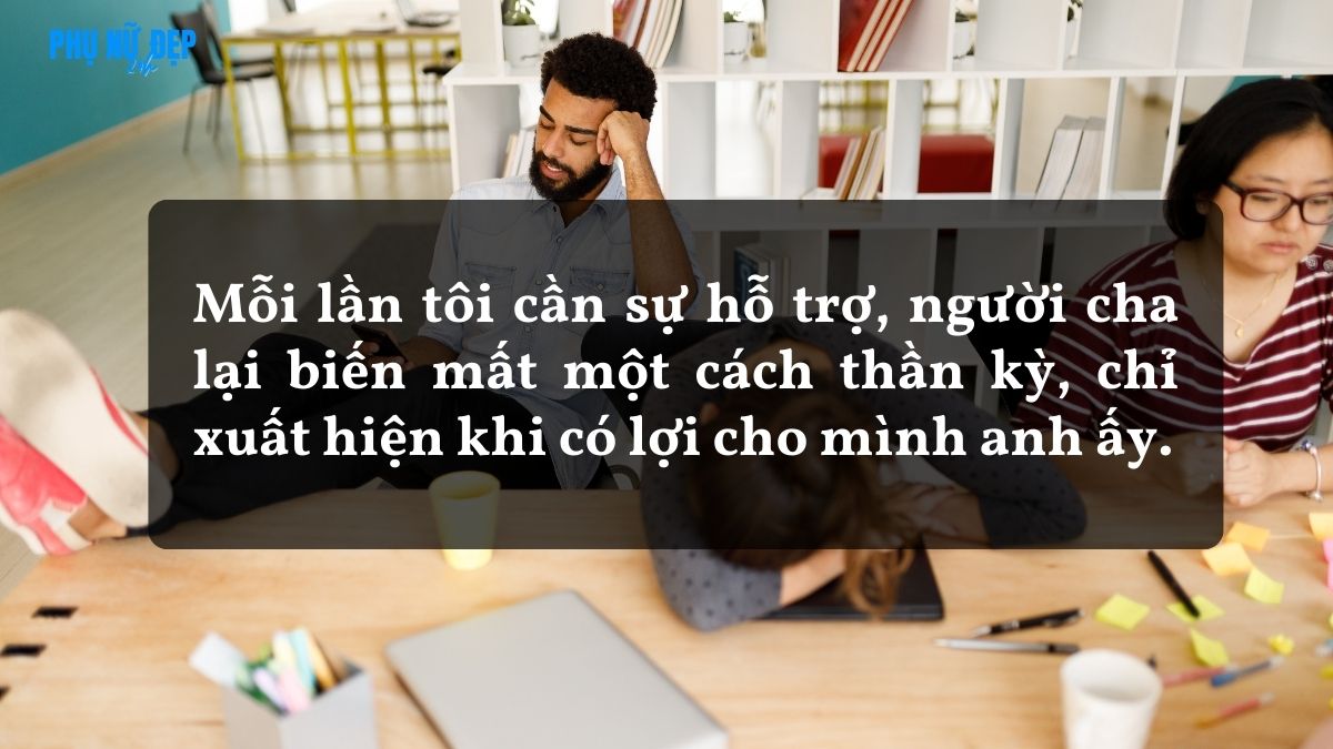 Những câu nói về người cha vô trách nhiệm, chỉ biết đến bản thân