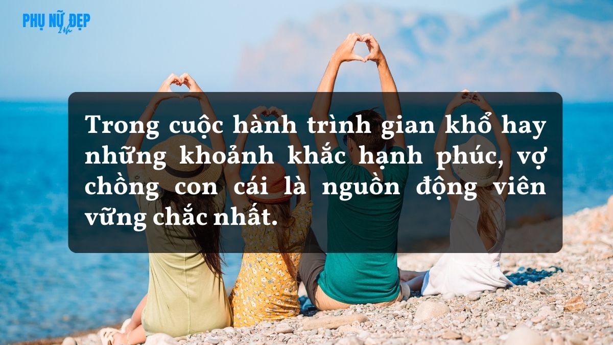 Stt hay về gia đình vợ chồng con cái để đăng lên Facebook, Instagram